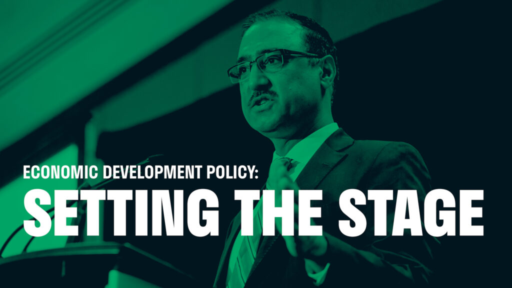 An image of Amarjeet Sohi, with the text Economic Development Policy: Setting the Stage superimposed on it